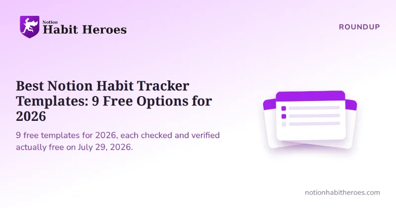 Best Notion Habit Tracker Templates: 9 Free Options for 2026